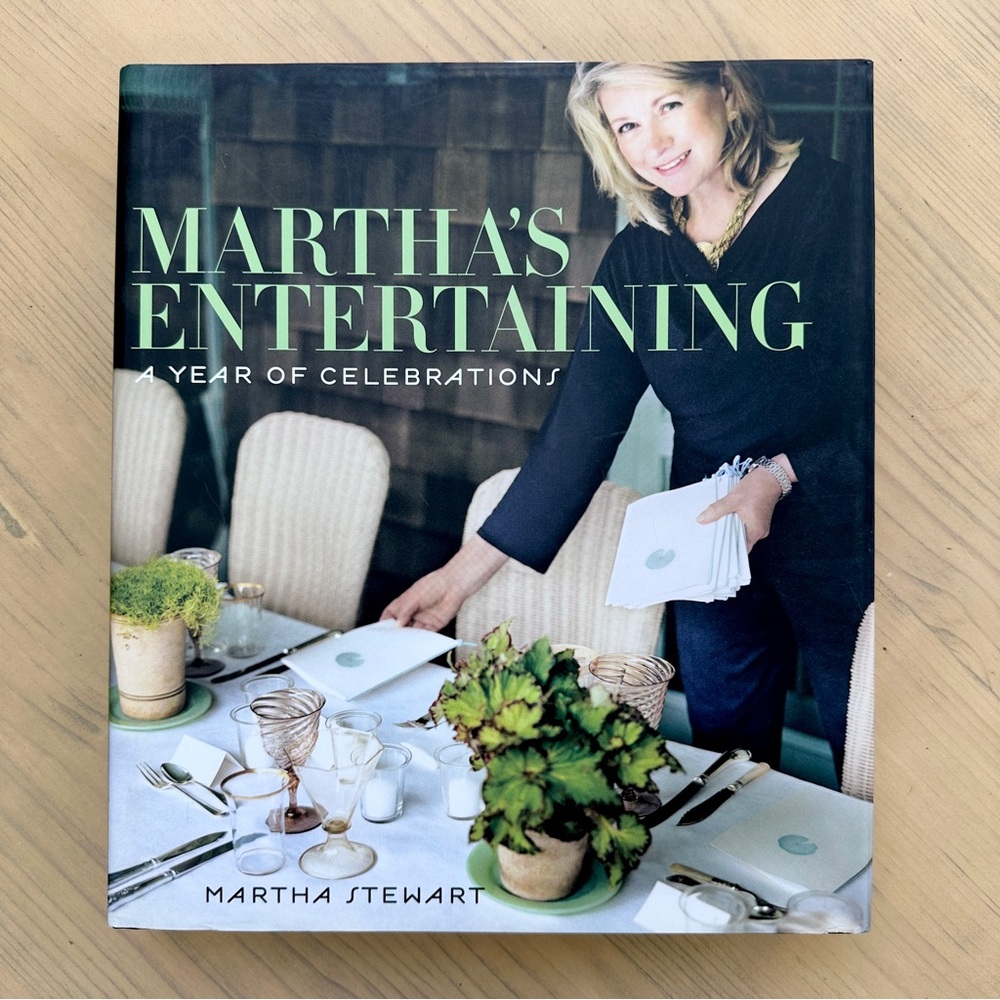 Martha's Entertaining: A Year of Celebrations